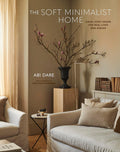 ספר עיצוב פנים The Soft Minimalist Home - עטיפה קדמית, סלון בגווני בז' חמים