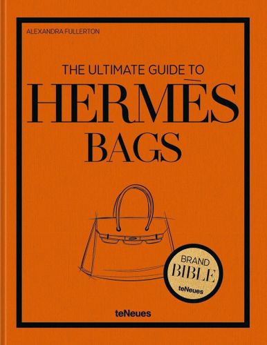 ספר אופנה הרמס - The Ultimate Guide to Hermes Bags